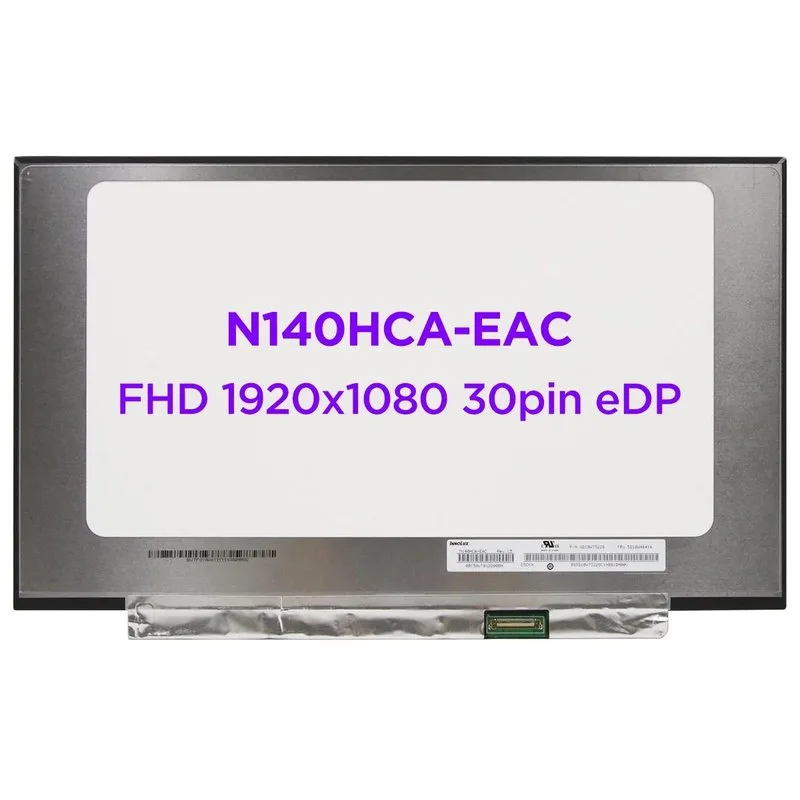 PANTALLA 14" N140HCA-EAC, REDUCIDA 315mm, 1920x1080 IPS SLIM 30 PIN, SIN GANCHOS